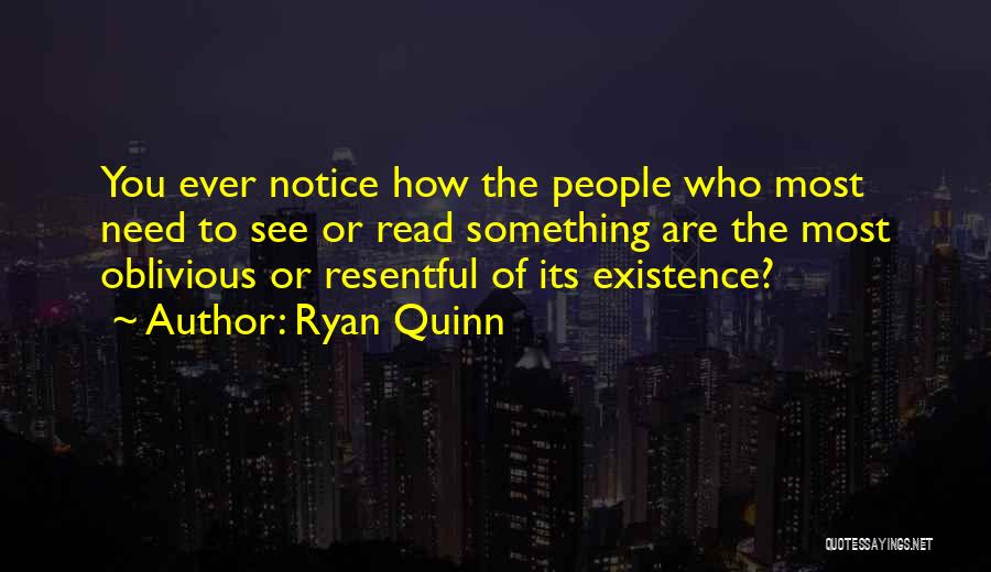 Ryan Quinn Quotes 393465