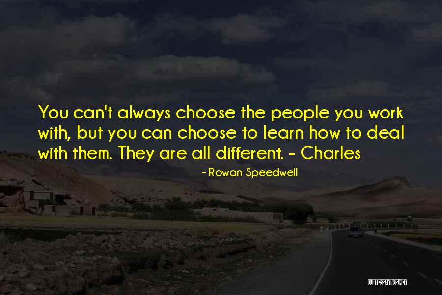 Ryan Rems Quotes By Rowan Speedwell Ryan Rems Quotes By Rowan Speedwell