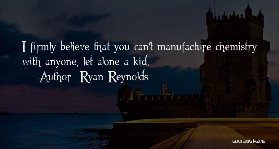 Ryan Reynolds Quotes 1322880
