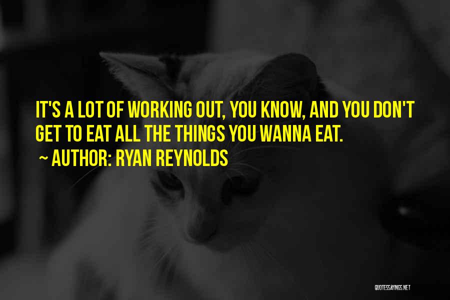 Ryan Reynolds Quotes 165687