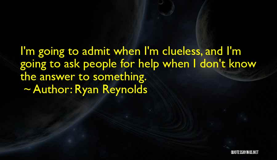 Ryan Reynolds Quotes 1718537