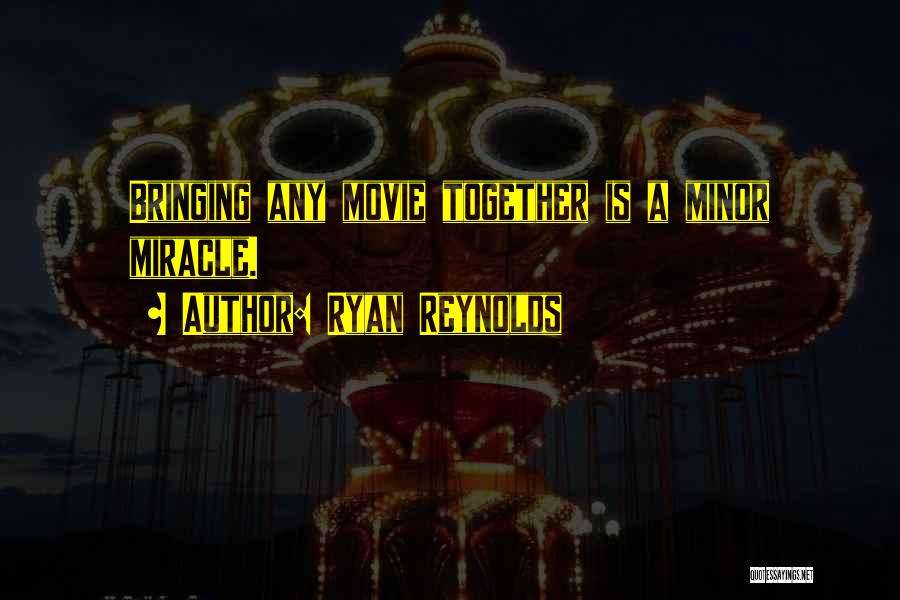 Ryan Reynolds Quotes 1752189