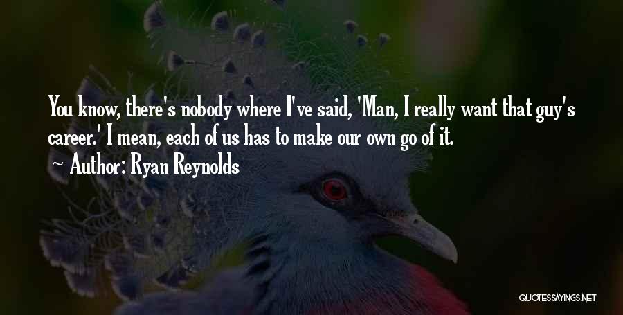 Ryan Reynolds Quotes 1795976