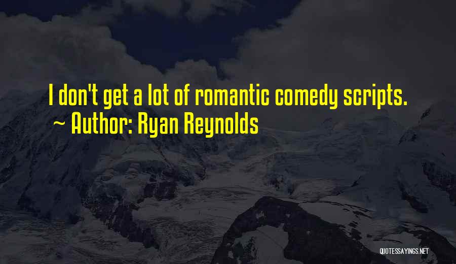 Ryan Reynolds Quotes 2224547