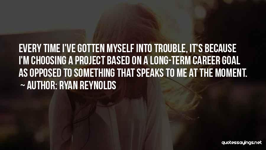 Ryan Reynolds Quotes 451570