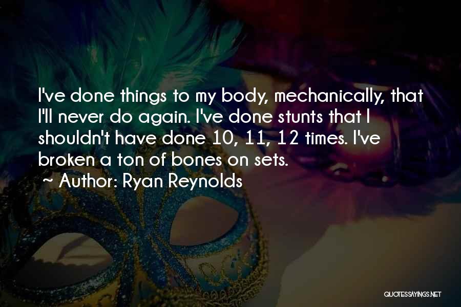 Ryan Reynolds Quotes 560414