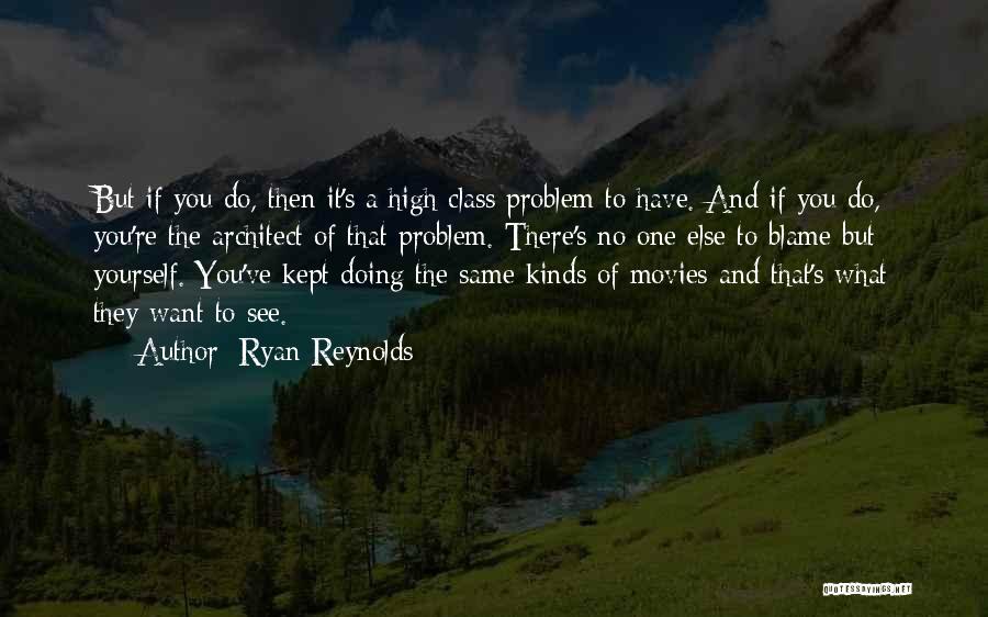 Ryan Reynolds Quotes 863800