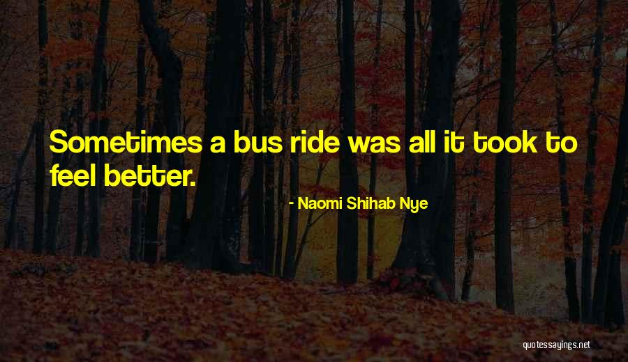 Ryan Rufus Quotes By Naomi Shihab Nye Ryan Rufus Quotes By Naomi Shihab Nye