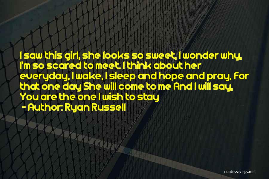 Ryan Russell Quotes 2128143