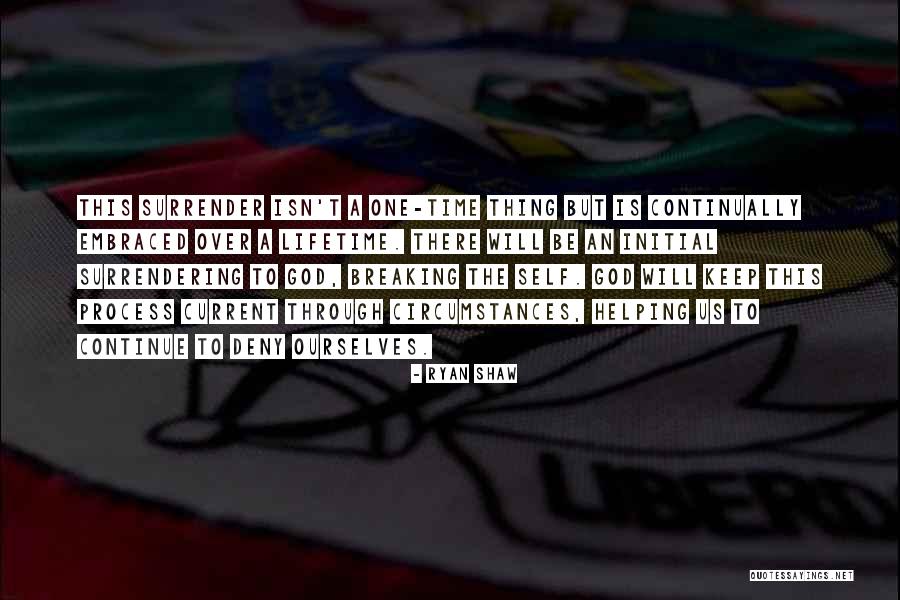 Ryan Shaw Quotes 905545