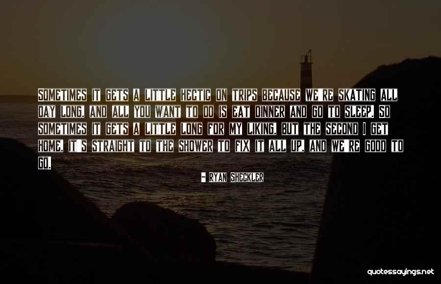 Ryan Sheckler Quotes 1403874 Ryan Sheckler Quotes 1403874