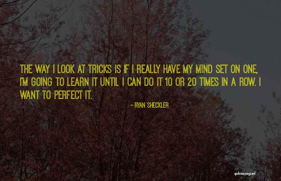 Ryan Sheckler Quotes 1593987 Ryan Sheckler Quotes 1593987