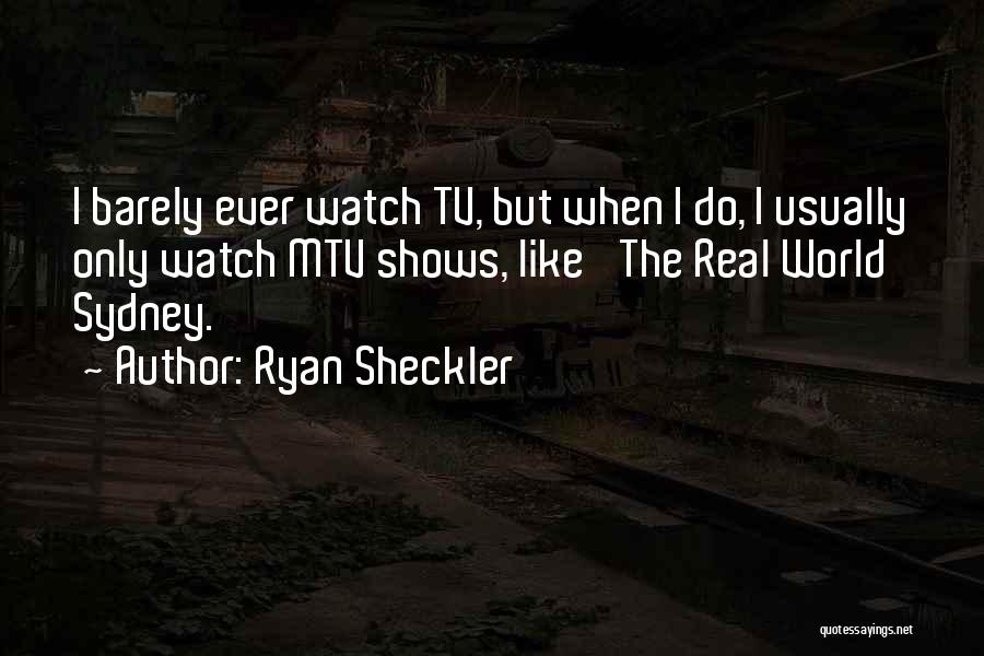 Ryan Sheckler Quotes 244306