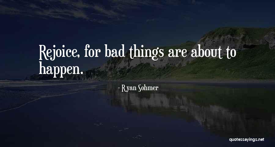 Ryan Sohmer Quotes 1401399 Ryan Sohmer Quotes 1401399