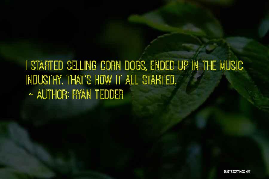 Ryan Tedder Quotes 1050024