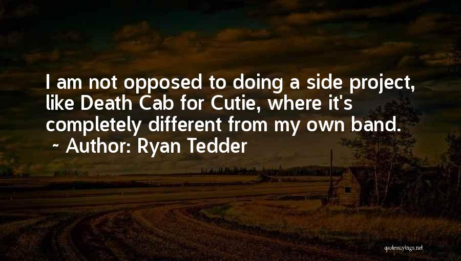 Ryan Tedder Quotes 970381