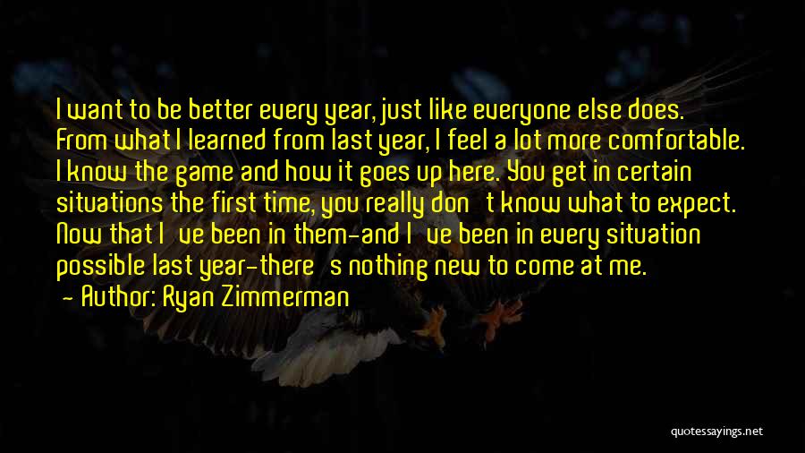 Ryan Zimmerman Quotes 316905