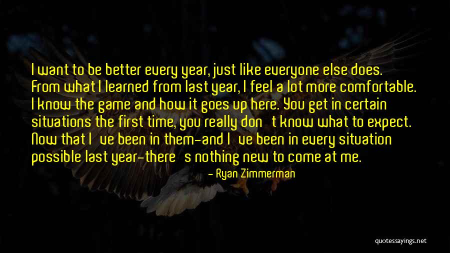 Ryan Zimmerman Quotes 316905 Ryan Zimmerman Quotes 316905