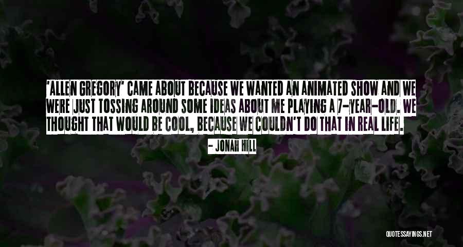 Rybak Tours Quotes By Jonah Hill Rybak Tours Quotes By Jonah Hill
