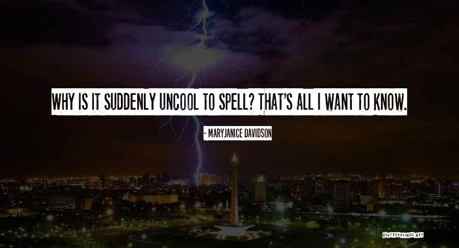 Rybarczyk Illinois Quotes By MaryJanice Davidson