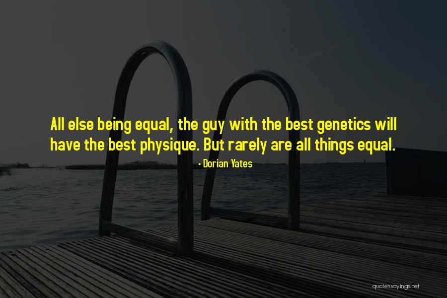 Rybarikova Quotes By Dorian Yates Rybarikova Quotes By Dorian Yates