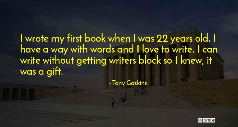 Rybarikova Quotes By Tony Gaskins Rybarikova Quotes By Tony Gaskins