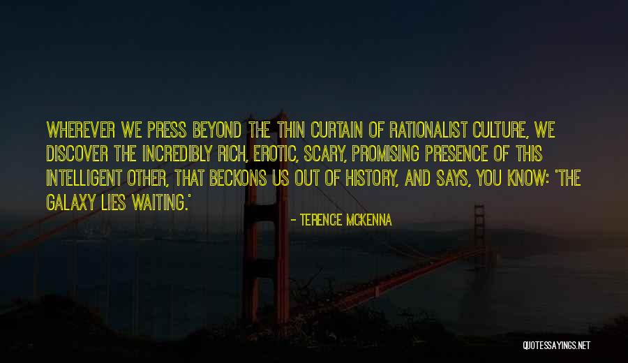 Rybicka Malick Noty Quotes By Terence McKenna Rybicka Malick Noty Quotes By Terence McKenna