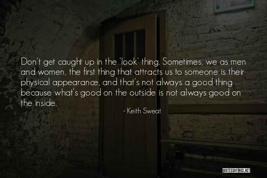 Rybinski Piosenki Quotes By Keith Sweat Rybinski Piosenki Quotes By Keith Sweat