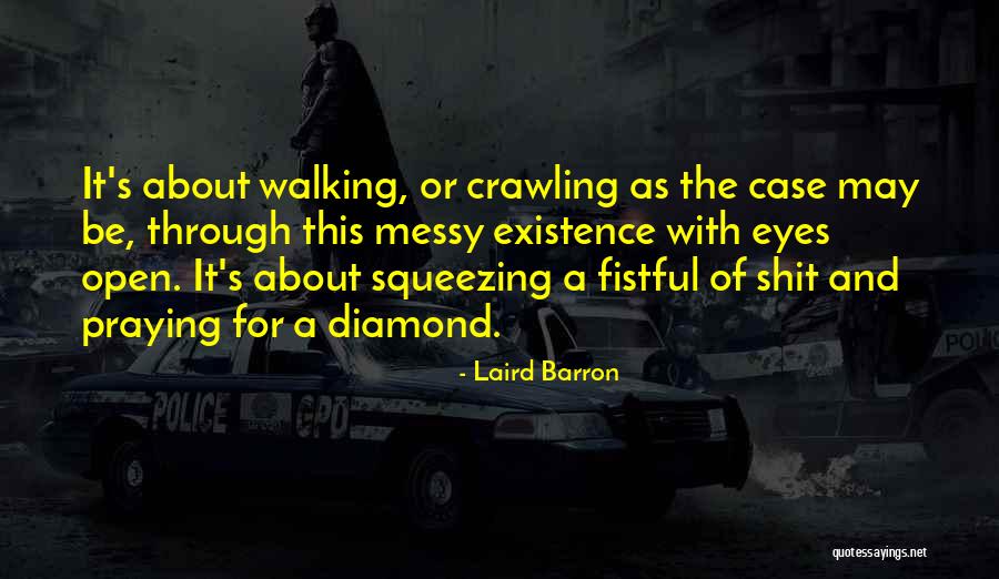 Rychlicki Siatkarz Quotes By Laird Barron Rychlicki Siatkarz Quotes By Laird Barron