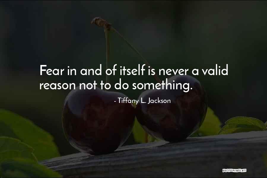Rychlik Pool Quotes By Tiffany L. Jackson Rychlik Pool Quotes By Tiffany L. Jackson