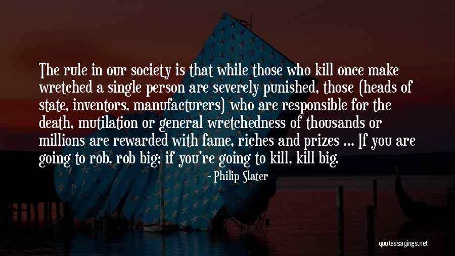Ryckebosch Quotes By Philip Slater Ryckebosch Quotes By Philip Slater