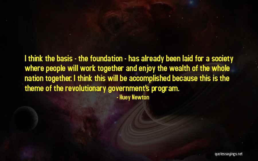 Ryckman Creek Quotes By Huey Newton Ryckman Creek Quotes By Huey Newton
