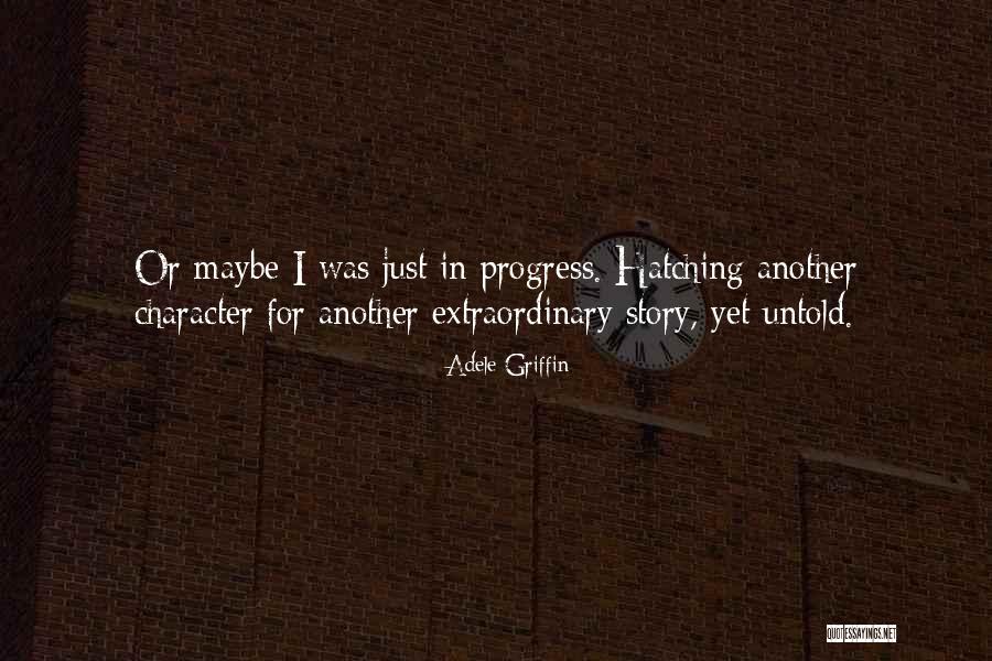 Rydell Dodge Quotes By Adele Griffin Rydell Dodge Quotes By Adele Griffin