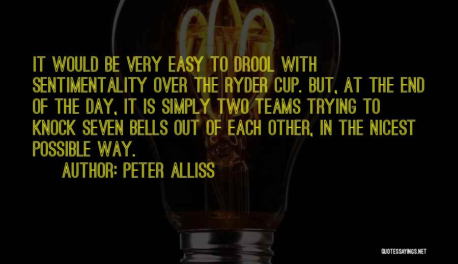 Ryder Cup Quotes By Peter Alliss