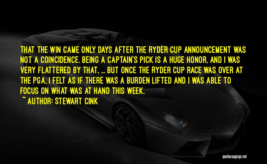 Ryder Cup Quotes By Stewart Cink