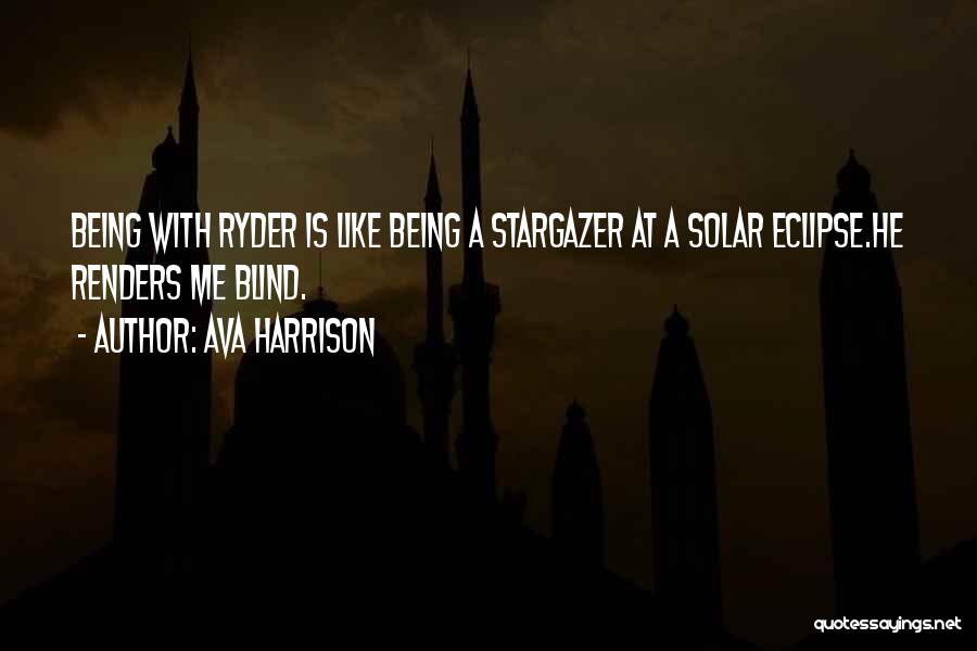 Ryder Quotes By Ava Harrison