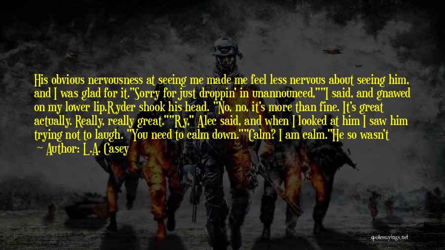 Ryder Quotes By L.A. Casey