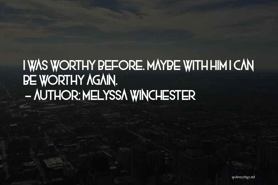 Ryder Quotes By Melyssa Winchester