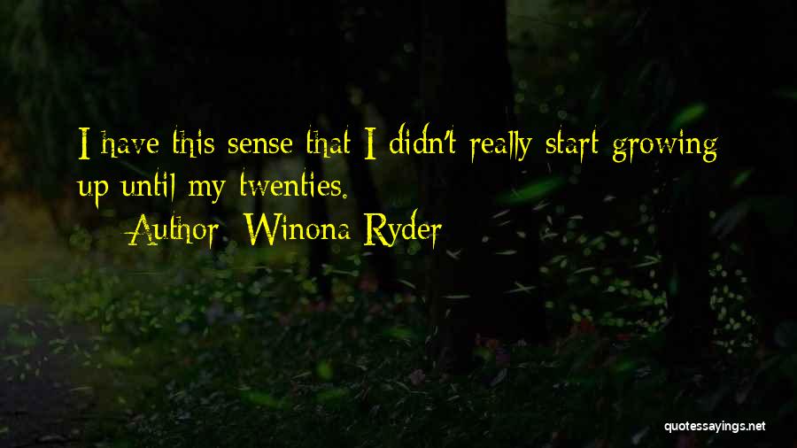 Ryder Quotes By Winona Ryder