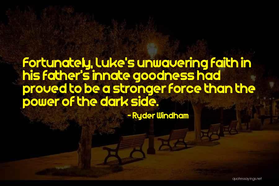 Ryder Windham Quotes 261694