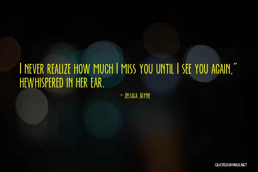 Rydingsword Quotes By Jessica Jayne Rydingsword Quotes By Jessica Jayne