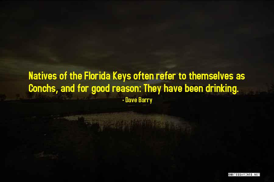 Rydning Holding Quotes By Dave Barry Rydning Holding Quotes By Dave Barry