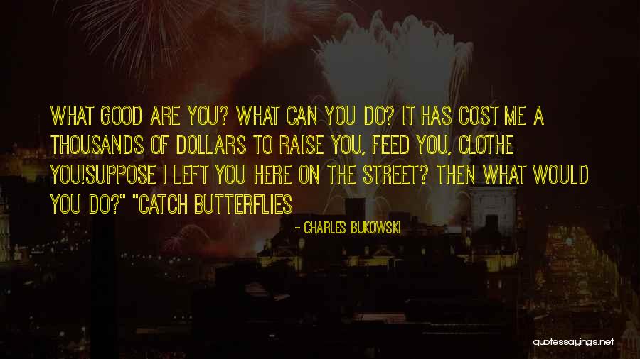 Rye Quotes By Charles Bukowski Rye Quotes By Charles Bukowski