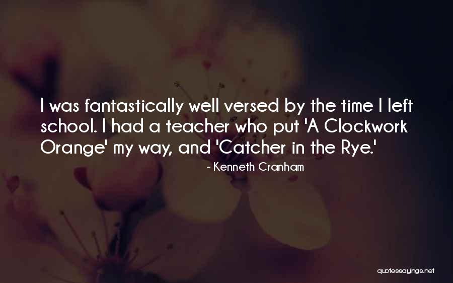 Rye Quotes By Kenneth Cranham Rye Quotes By Kenneth Cranham