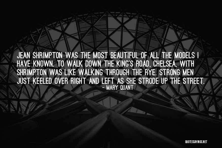 Rye Quotes By Mary Quant