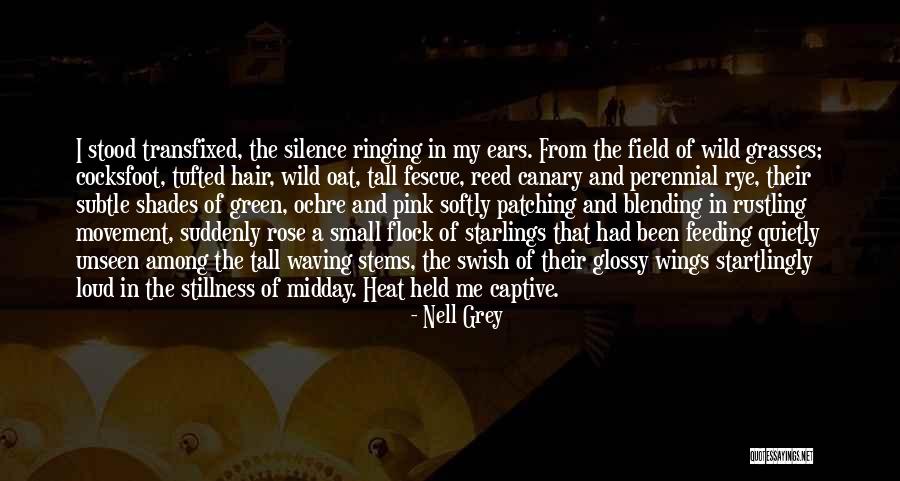 Rye Quotes By Nell Grey Rye Quotes By Nell Grey