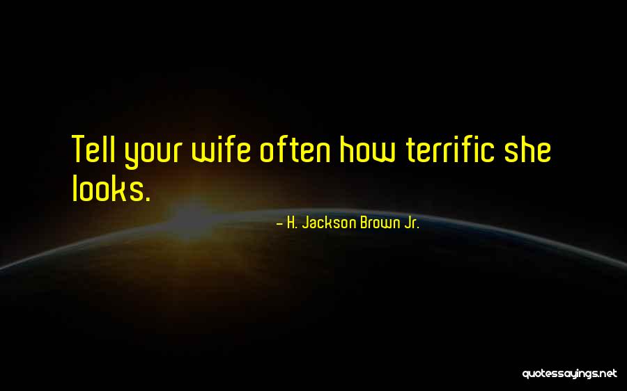 Ryeland Quotes By H. Jackson Brown Jr. Ryeland Quotes By H. Jackson Brown Jr.