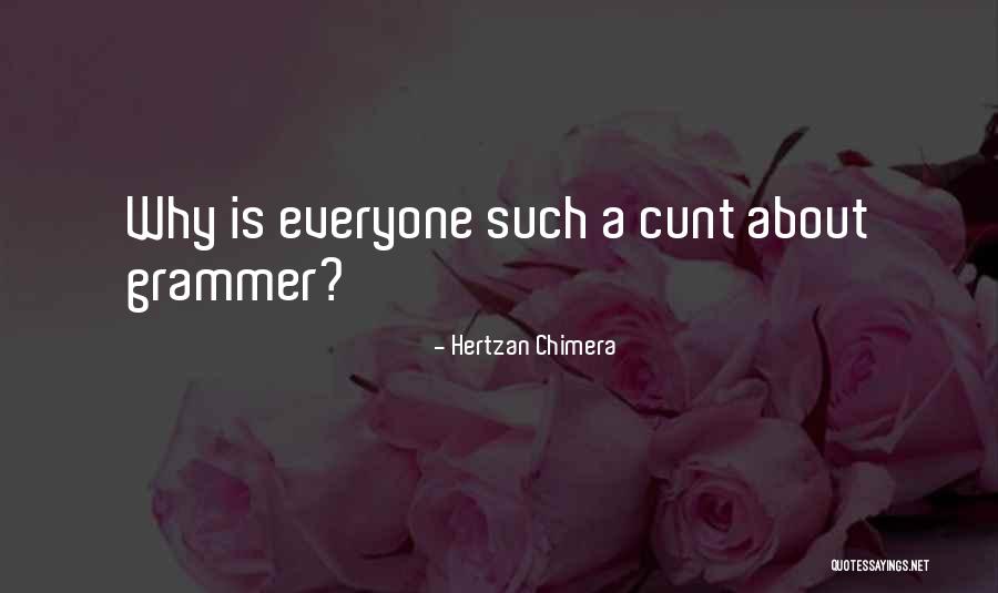 Ryelle Gomes Quotes By Hertzan Chimera Ryelle Gomes Quotes By Hertzan Chimera