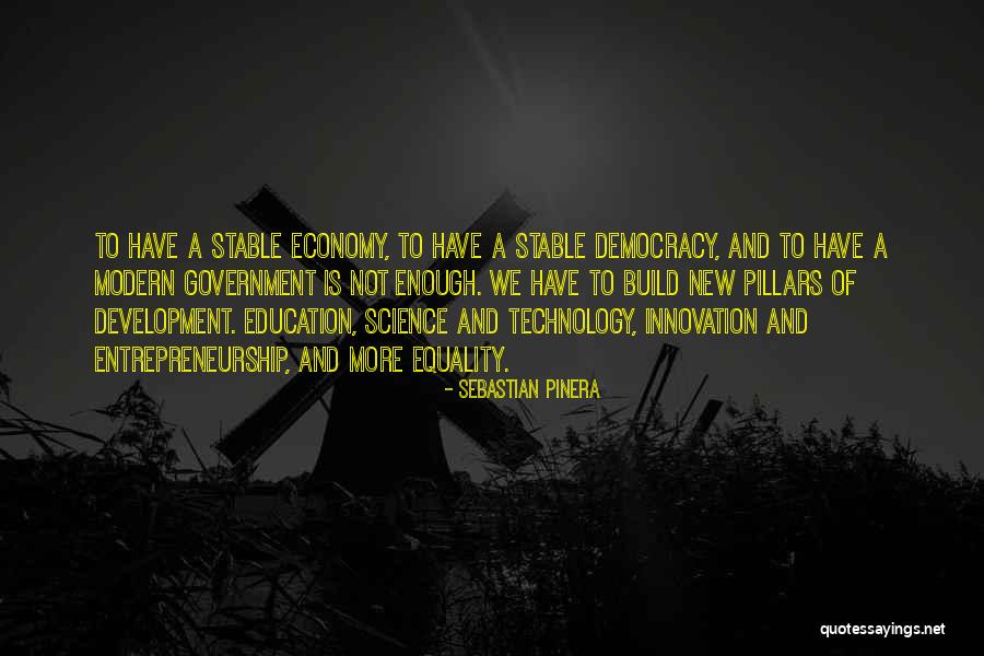 Rygar Quotes By Sebastian Pinera Rygar Quotes By Sebastian Pinera