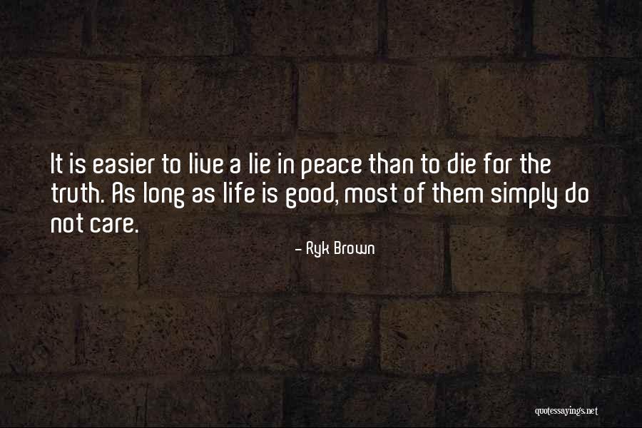 Ryk Brown Quotes 792311 Ryk Brown Quotes 792311